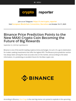 Binance Price Prediction Points to the New MAXI Crypto Coin Becoming the Future of Big Rewards