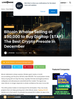 Bitcoin Whales Selling at $90,000 to Buy Digitap ($TAP): The Best Crypto Presale In December | Live Bitcoin News