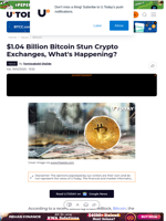 $1.04 Billion Bitcoin Stun Crypto Exchanges, What's Happening?