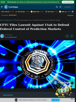 CFTC Files Lawsuit Against Utah to Defend Federal Control of Prediction Markets