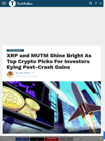 XRP and MUTM Shine Bright As Top Crypto Picks For Investors Eying Post-Crash Gains - TechBullion