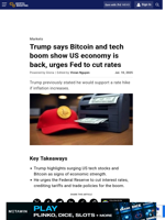 Trump says Bitcoin and tech boom show US economy is back, urges Fed to cut rates