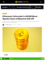 Ethereum Cofounder’s $262M Move Sparks Fears of Massive Sell-Off - CoinCentral