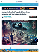 Analyst Raises Red Flags On Bitcoin Price: Allegations Of Market Manipulation