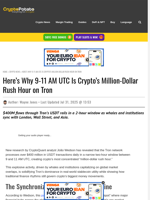 Here’s Why 9-11 AM UTC Is Crypto’s Million-Dollar Rush Hour on Tron