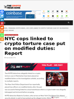 NYC cops linked to crypto torture case put on modified duties: Report - The Crypto News Wire