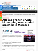 Alleged French crypto kidnapping mastermind arrested in Morocco - The Crypto News Wire