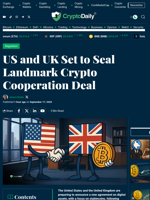 US and UK Set to Seal Landmark Crypto Cooperation Deal - Crypto Daily