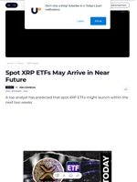 Spot XRP ETFs May Arrive in Near Future - U.Today