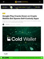 Google Play Cracks Down on Crypto Wallets But Spares Self-Custody Apps - CoinCentral