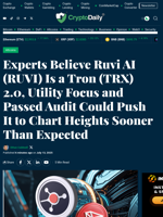 Experts Believe Ruvi AI (RUVI) Is a Tron (TRX) 2.0, Utility Focus and Passed Audit Could Push It to Chart Heights Sooner Than Expected - Crypto Daily