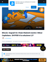 Bitcoin: Segnali On-Chain Rialzisti mentre i Miner Capitolano. $HYPER è la soluzione L2? | Bitcoinist.com