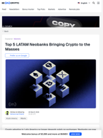 Top 5 Crypto Neobanks in LATAM Countries