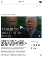 CRYPTO DROPS AFTER PPI, HUGE LIQUIDATIONS, TRUMP-PUTIN TO MEET - Decrypt