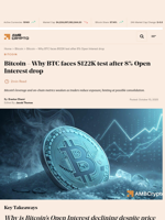 Bitcoin - Why BTC faces $122K test after 8% Open Interest drop - AMBCrypto