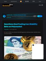 Sanctions Deal Fueling Iran Stability Bets on Polymarket - Blockchain.News