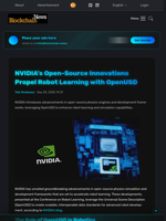 NVIDIA's Open-Source Innovations Propel Robot Learning with OpenUSD - Blockchain.News