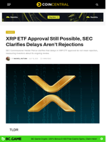 XRP ETF Approval Still Possible, SEC Clarifies Delays Aren’t Rejections - CoinCentral