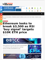 Ethereum looks to break $3,500 as RSI 'buy signal' targets $10K ETH price - The Crypto News Wire