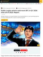 Major Bitcoin Mining Companies Sold More BTC in Q1 2026 Than All of 2025