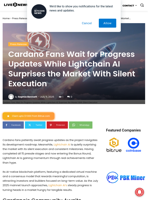 Cardano Fans Wait for Progress Updates While Lightchain AI Surprises the Market With Silent Execution | Live Bitcoin News