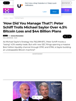 'How Did You Manage That?': Peter Schiff Trolls Michael Saylor Over 4.5% Bitcoin Loss and $44 Billion Plans - U.Today