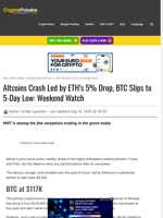 Altcoins Crash Led by ETH's 5% Drop, BTC Slips to 5-Day Low: Weekend Watch