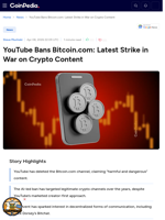 YouTube Bans Bitcoin.com: Latest Strike in War on Crypto Content