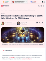 Ethereum Foundation Boosts Staking to $50M: Here's Why