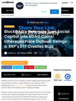 BlockDAG’s Referrals Turn Social Capital Into BDAG Coins! Ethereum Price Outlook Swings & XRP’s ETF Creates Buzz | Live Bitcoin News