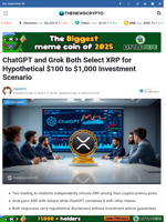 ChatGPT and Grok Both Select XRP for Hypothetical $100 to $1,000 Investment Scenario