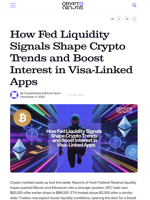 How Fed Liquidity Signals Shape Crypto Trends and Boost Interest in Visa-Linked Apps