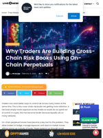 Why Traders Are Building Cross-Chain Risk Books Using On-Chain Perpetuals | Live Bitcoin News