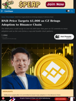 BNB Price Targets $1,000 as CZ Brings Adoption to Binance Chain