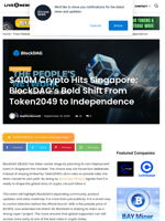 $410M Crypto Hits Singapore: BlockDAG’s Bold Shift From Token2049 to Independence | Live Bitcoin News