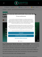 Self-Custody Giant Safe Unveils Safe Labs: Names Rahul Rumalla CEO - Crypto News Flash