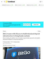 BitGo, ZKsync build tokenized deposit infrastructure to bring banks onchain