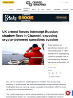 UK armed forces intercept Russian shadow fleet in Channel, exposing crypto-powered sanctions evasion