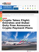 Crypto Takes Flight: Emirates and Dubai Duty Free Announce Crypto Payment Plans - The Crypto News Wire