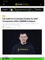 CZ Calls for Custodial Audits for DAT Companies After QMMM