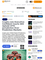 Crypto.com Executive Confident Courts Will Uphold CFTC Jurisdiction Over Prediction Markets – Interview Bitcoin News