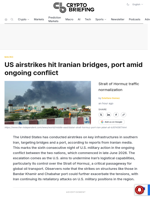 US airstrikes hit Iranian bridges, port amid ongoing conflict