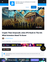 Crypto Titan Grayscale Joins IPO Rush In The US: What Investors Need To Know | Bitcoinist.com