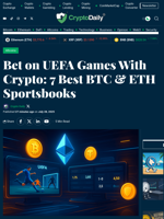 Bet on UEFA Games With Crypto: 7 Best BTC & ETH Sportsbooks - Crypto Daily