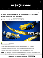Kraken Is Building Wall Street's Crypto Gateway While Delaying Its Own IPO