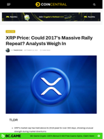 XRP Price: Could 2017’s Massive Rally Repeat? Analysts Weigh In - CoinCentral