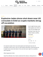 Explosive-laden drone shot down near US consulate in Erbil as crypto markets shrug off escalation