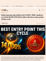 Ethereum presale delivered 14,000% ROI: Analysts say MAGACOIN FINANCE offers the best entry point of this cycle - AMBCrypto