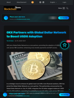 OKX Partners with Global Dollar Network to Boost USDG Adoption - Blockchain.News