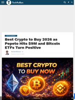 Best Crypto to Buy 2026 as Pepeto Hits $9M and Bitcoin ETFs Turn Positive - TechBullion